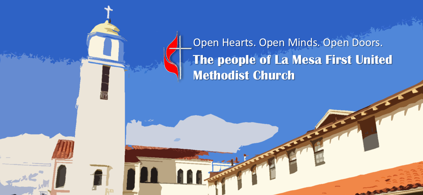 Welcome to La Mesa First United Methodist Church